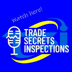 trade secrets inspections videopodcast